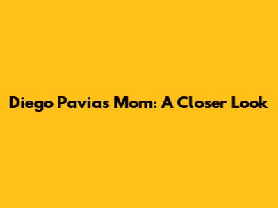 Diego Pavia's Mom: A Closer Look