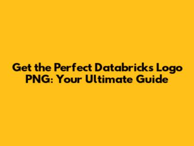 Get the Perfect Databricks Logo PNG: Your Ultimate Guide
