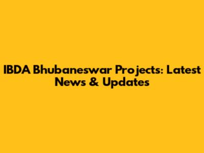 IBDA Bhubaneswar Projects: Latest News & Updates