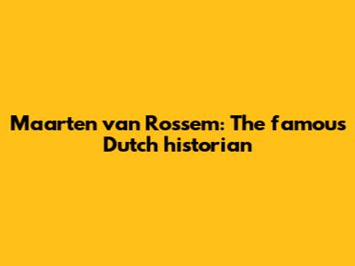 Maarten van Rossem: The famous Dutch historian