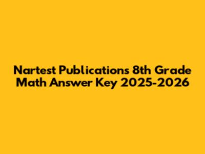 Nartest Publications 8th Grade Math Answer Key 2025-2026