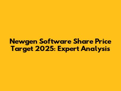 Newgen Software Share Price Target 2025: Expert Analysis