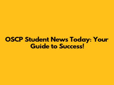 OSCP Student News Today: Your Guide to Success!