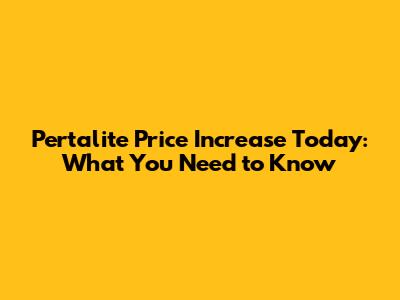 Pertalite Price Increase Today: What You Need to Know