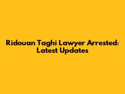 Ridouan Taghi Lawyer Arrested: Latest Updates