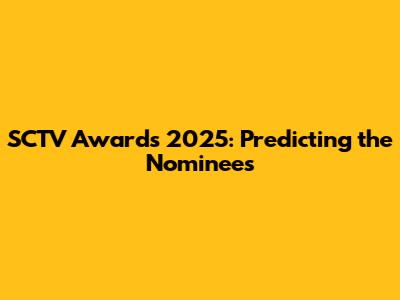 SCTV Awards 2025: Predicting the Nominees