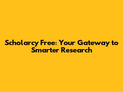 Scholarcy Free: Your Gateway to Smarter Research
